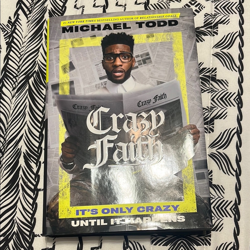 Crazy Faith by Michael Todd Book